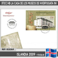 B1037# Islandia 2009 [FDC] HB La Casa De Los Museos De Hverfisgata (N) - FDC