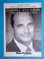4 Pages, Politique, Ensemble Nous Ferons Gagner La France, Jacques CHIRAC , élections Présidentielles 88, Frais Fr 1.95e - Advertising