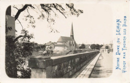 Vongy Par Thonon Les Bains * Carte Photo * Route , Pont Et Notre Dame Du Léman - Thonon-les-Bains