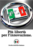 [MD8427] CPM - PIEMONTE - PLI PARTITO LIBERALE ITALIANO - FERNANDO SANTONI - PERFETTA - Non Viaggiata - Partis Politiques & élections