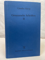 Grundlagen Der Ethik. Gesammelte Schriften; Band 2. - Philosophie