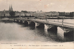 FRANCE - Bayonne - Pont Saint Esprit - La Cathédrale Et Le Théâtre - Carte Postale Ancienne - Bayonne