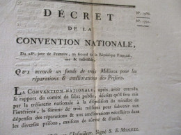 Révolution Décret Convention Nationale 28 Frimaire An II Accord De 3 Millions Pour Réparation Et Amélioration Des Prison - Wetten & Decreten