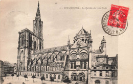 FRANCE - Strasbourg - La Cathédrale - Côté Sud - Carte Postale Ancienne - Strasbourg