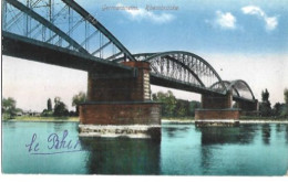 Carte Postale Ancienne: GERMERSHEIM. Rheinbrücke. Envoi D'une AdjudantE. (Yvonne) - Germersheim