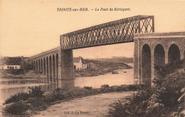 FRANCE - La Trinité Sur Mer - Le Pont De Kérispert - Carte Postale Ancienne - La Trinite Sur Mer