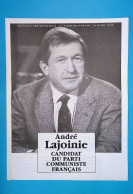 4 Pages, Politique, Parti Communiste Français, André LAJOINIE , élections Présidentielles 88, Frais Fr 1.95e - Publicidad