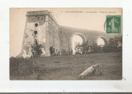 LOUVECIENNES 7 L'ACQUEDUC TOUR DU LEVANT 1911 - Louveciennes