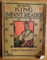 C1 The ROYAL KING INFANT READER # 1 Nelson 1929 ILLUSTRE En Anglais  Port Inclus France - Altri & Non Classificati