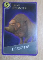 SUPER U MOMENTS MAGIQUES HARRY POTTER CARTE Neuve LIENS ETERNELS N°5 L'ERUPTIF - Sonstige & Ohne Zuordnung