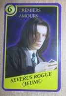 SUPER U MOMENTS MAGIQUES HARRY POTTER CARTE Neuve PREMIERS AMOURS N°6 SEVERUS ROGUE JEUNE - Autres & Non Classés