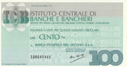 MINIASSEGNO IST.CENTRALE BANCHE L.100 BANCA FEDERICO DEL VECCHIO FDS (HC1590 - [10] Checks And Mini-checks