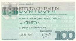 MINIASSEGNO IST.CENTRALE BANCHE L.100 BANCA C.STEINHASLIN FDS (HC1588 - [10] Checks And Mini-checks