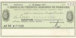 MINIASSEGNO B.CREDITO AGRARIO FERRARA L.100 AUTOSTRADE FDS (HC1575 - [10] Checks And Mini-checks