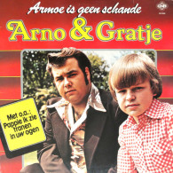* LP *  ARNO & GRATJE - ARMOE IS GEEN SCHANDE (Holland 1978 EX-) - Otros - Canción Neerlandesa