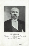 CÉLÉBRITÉS - Poincare - Président De La République Française - Carte Postale Ancienne - Politische Und Militärische Männer