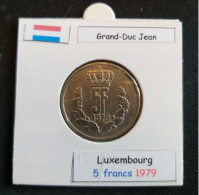 Luxembourg 5 Francs 1979 - Luxembourg