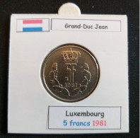 Luxembourg 5 Francs 1981 - Luxembourg