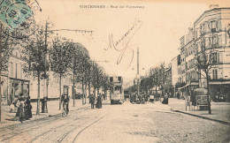 Vincennes * 1905 * Tramway Tram * Rue De Fontenay - Vincennes