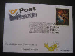 Österreich- Christkindl 31.12.1999, Post Millennium, Glückwünsche Vom Postamt Christkindl Nr. 000468 - Storia Postale