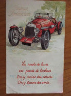 Cpm Heureux Anniversaire, Illustration Vieille Voiture Décapotable "la Route De La Vie Est Pavée De Bonheur...", éd ESP - Anniversaire