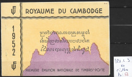 CAMBODGE BF 1-2 & 3 ** Côte 160 € - Cambodge