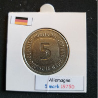 Allemagne 5 Mark 1975D Position A - 5 Marchi