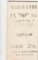 BIGLIETTO TRENO EDMONSON PISA EMPOLI L.600 1976 (BY1108 - Europe