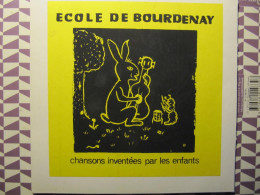 VINYLE 45 TRS - ECOLE DE BOURDENAY - PAROLES ET MUSIQUES DES ENFANTS DE VAL D'ORVIN - Children