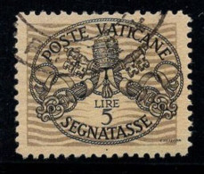 Vatican 1946 Sass. 18 Oblitéré 100% Timbre-taxe 5 L., Lignes Larges - Taxes