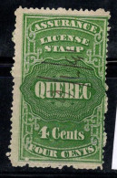 Québec Canada Revenue 1870 Oblitéré 100% 4c., Van Dam QA4, Timbre De Licence - Steuermarken