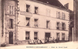 FRANCE - Bourbon L'archambault - Hotel Du Grand Condé - Animé - Carte Postale Ancienne - Bourbon L'Archambault