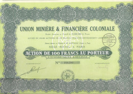 ACTION UNION MINIERE & FINANCIERE COLONIALE 1929 PARIS Mines 100 Frs Au Porteur - Mines