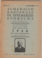 ALMANACCO RAZIONALE EFFEMERIDI STORICHE 1950 (MF2140 - Libri