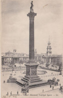 94 - London - Nelson's Monument Trafalgar Square - LL. - 1922 ! - Trafalgar Square