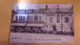 18 BOURGES PLACE DE LA GARE HOTEL DU COMMERCE   BIERES DE PIGNOUX GARAGE DE BICYCLETTES - Bourges
