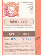ABBONAMENTO MENSILE BUS ATAC ROMA APRILE 1987 (MF622 - Europe