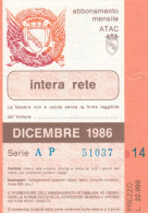 ABBONAMENTO MENSILE BUS ATAC ROMA DICEMBRE 1986 (MF627 - Europe