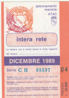 ABBONAMENTO MENSILE BUS ATAC ROMA DICEMBRE 1989 (MF614 - Europe