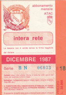 ABBONAMENTO MENSILE BUS ATAC ROMA DICEMBRE 1987 (MF605 - Europe