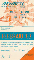 ABBONAMENTO MENSILE BUS ACOTRAL ROMA FEBBRAIO 1983 (MF523 - Europe