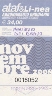 ABBONAMENTO MENSILE BUS ATAF FIRENZE NOVEMBRE 2008 (MF1288 - Europa