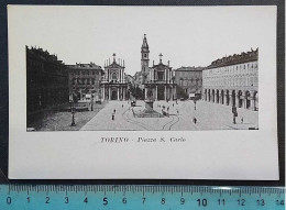 TORINO :  PIAZZA  SAN  CARLO .CARTOLINA  NUOVA . EDIZIONE  Z. P. T. - Places & Squares