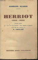 Herriot (1924-1932) (Nouvelle édition De "Une Nuit Chez Cromwell" Revue, Corrigée Et Augmentée, Suivie D'un Récit Histor - Livres Dédicacés