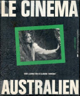 Le Cinéma Australien - Collection Cinéma/pluriel. - Thoridnet Claudine - 1991 - Films