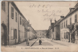 (68) NEUF-BRISACH.  Rue De Colmar - Neuf Brisach