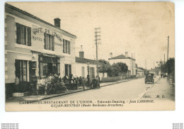 GUJAN - MESTRAS Café Hôtel Restaurant De L'union Eldorado Dancing  JEAN LABORDE ( Route Bordeaux Arcachon ) Dans L'état - Gujan-Mestras