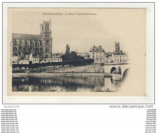 Carte De Mantes La Jolie Le Pont Et L' église Notre Dame - Mantes La Jolie