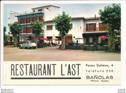 Carte ( Format 15 X 10,5 Cm ) BANOLAS  Paseo Dalmau 4  RESTAURANTE L' AST ( Gerona ) Citroëne 2cv - Gerona