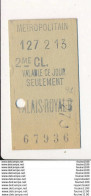 Ticket De Métro De Paris ( Métropolitain ) 2me Classe  ( Station ) PALAIS ROYAL B - Europa